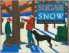 Cover image of Sugar on snow