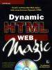 Cover image of Dynamic HTML Web magic