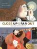 Cover image of Close up & far out