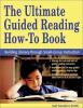 Cover image of The ultimate guided reading how-to book