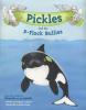 Cover image of Pickles and the P-Flock bullies