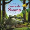 Cover image of Deep in the swamp