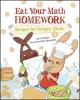 Cover image of Eat your math homework
