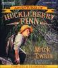 Cover image of Adventures of Huckleberry Finn