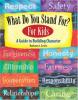 Cover image of What do you stand for? for kids