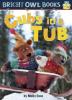 Cover image of Cubs in a tub