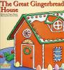 Cover image of The great gingerbread house