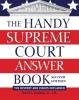 Cover image of The handy Supreme Court answer book