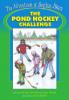 Cover image of The pond hockey challenge
