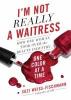 Cover image of I'm not really a waitress