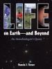 Cover image of Life on earth-- and beyond