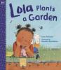 Cover image of Lola plants a garden