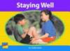 Cover image of Staying Well
