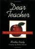 Cover image of Dear teacher