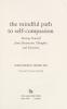 Cover image of The mindful path to self-compassion