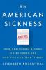 Cover image of An American sickness