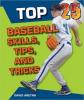 Cover image of Top 25 baseball skills, tips, and tricks
