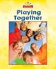 Cover image of Playing together