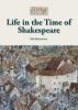 Cover image of Life in the time of Shakespeare