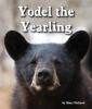 Cover image of Yodel the yearling