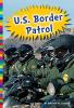 Cover image of U.S. Border Patrol