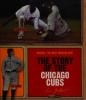 Cover image of The story of the Chicago Cubs