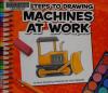 Cover image of 5 steps to drawing machines at work