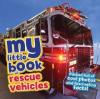 Cover image of My little book of rescue vehicles