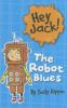 Cover image of The robot blues