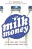 Cover image of Milk money