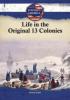 Cover image of Life in the original 13 colonies