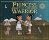 Cover image of The princess and the warrior