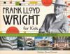 Cover image of Frank Lloyd Wright for kids