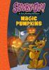 Cover image of Magic pumpkins