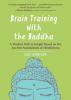 Cover image of Brain training with the Buddha