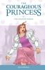 Cover image of The courageous princess