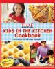 Cover image of Kids in the kitchen cookbook