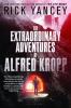 Cover image of The extraordinary adventures of Alfred Kropp