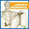 Cover image of Lincoln Memorial