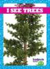Cover image of I see trees