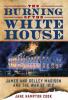 Cover image of The burning of the White House