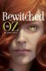Cover image of Bewitched in Oz