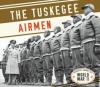 Cover image of The Tuskegee Airmen