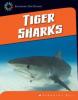 Cover image of Tiger sharks