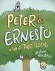Cover image of Peter & Ernesto