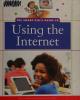 Cover image of The smart kid's guide to using the Internet