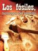 Cover image of Los fosiles : hallazgos del pasado