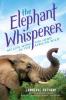 Cover image of The elephant whisperer