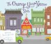 Cover image of The Change Your Name Store