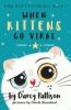 Cover image of When kittens go viral